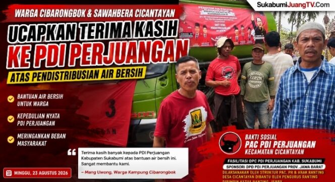 
Warga Cibarongbok dan Sawahbera Cicantayan Ucapkan Terima Kasih ke PDI Perjuangan Atas Pendistribusian Air Bersih