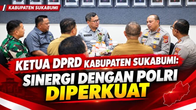 
KETUA DPRD KABUPATEN SUKABUMI: SINERGI DENGAN POLRI DIPERKUAT