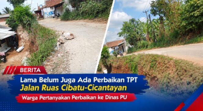 
Lama Belum Juga Ada Perbaikan TPT Jalan Ruas Cibatu-Cicantayan Warga Pertanyakan Perbaikan ke Dinas PU